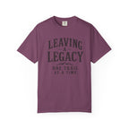 Leaving a Legacy T-Shirt