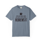 Hebrews It T-Shirt