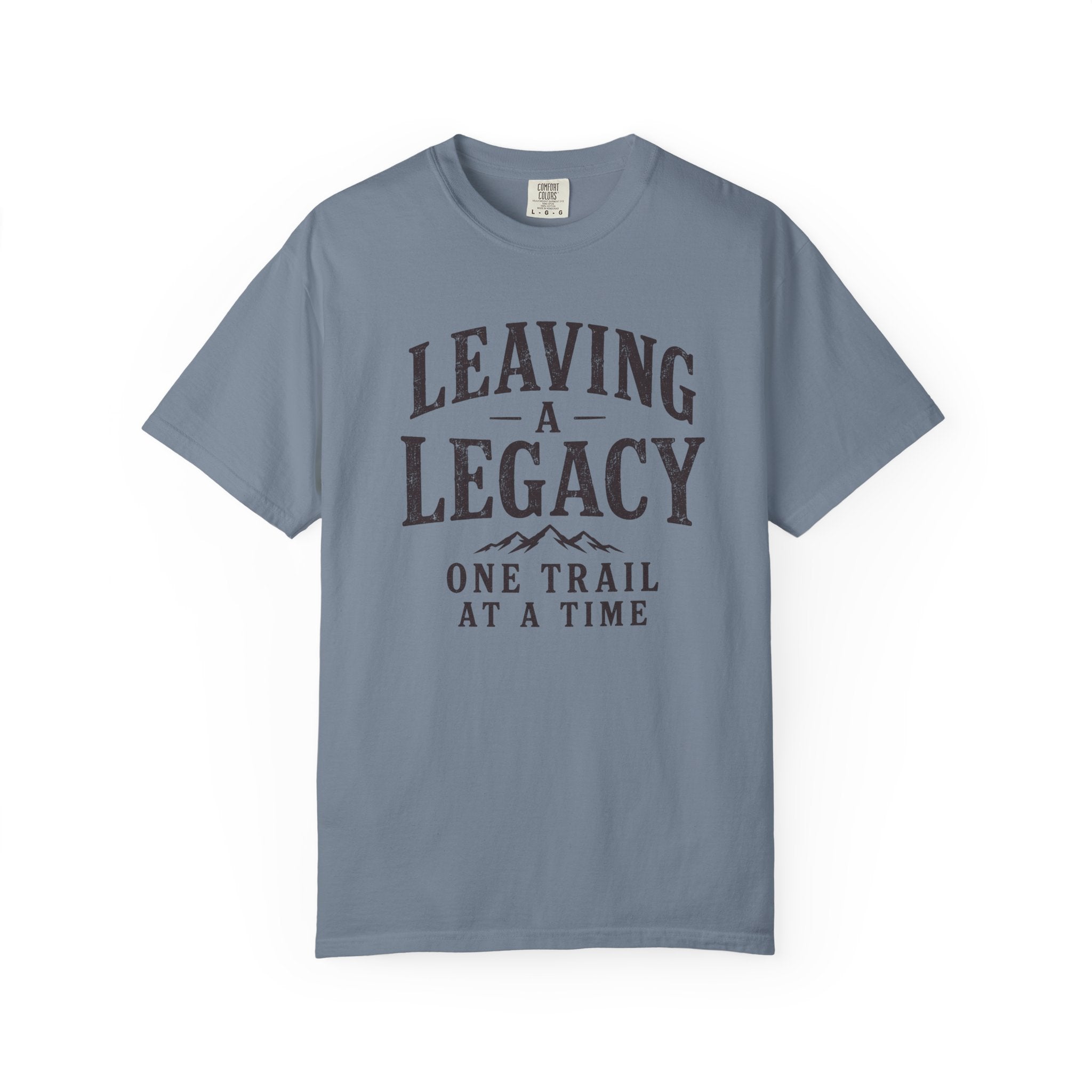 Leaving a Legacy T-Shirt