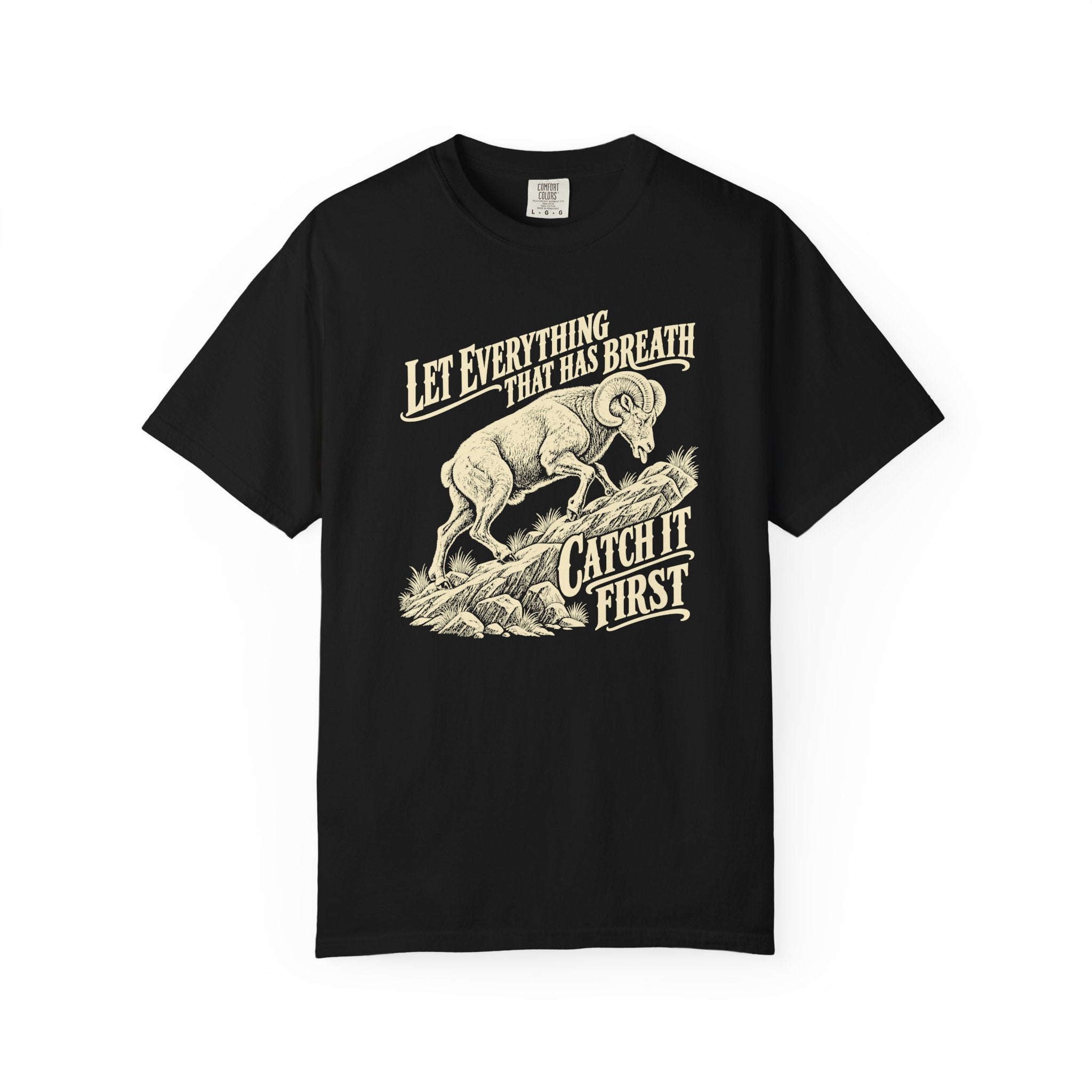 Catch Your Breath First T-Shirt