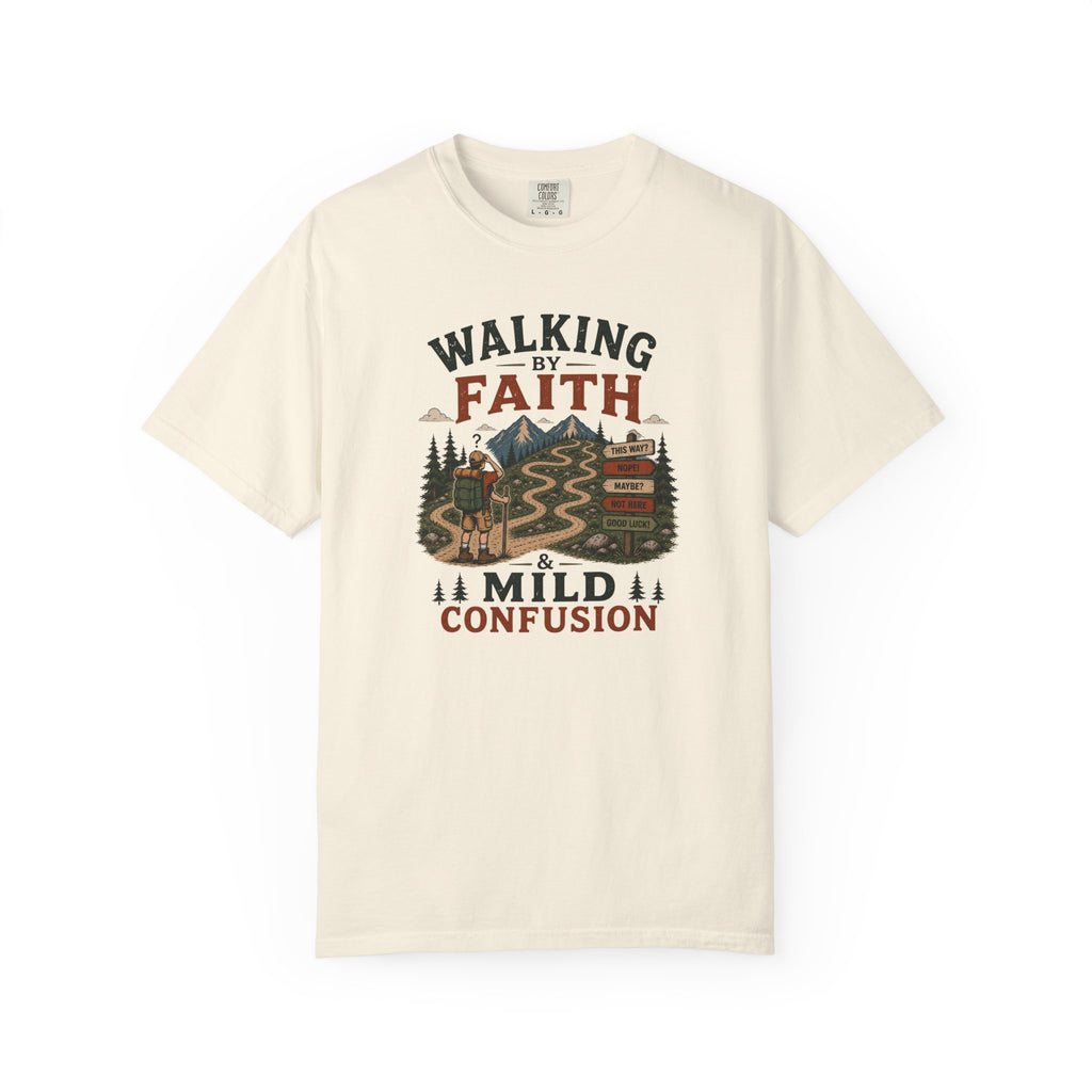Walking By Faith T-Shirt