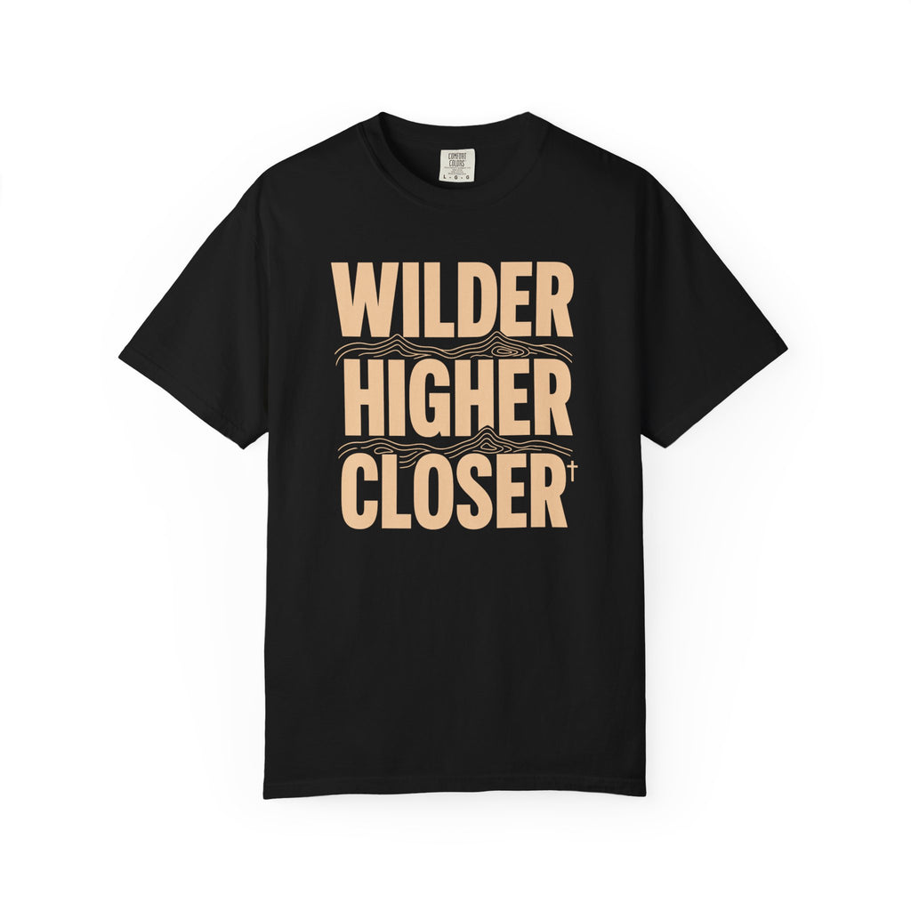 Wilder Higher Closer T-Shirt