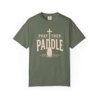 Pray Then Paddle T-Shirt