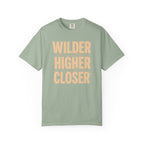 Wilder Higher Closer T-Shirt