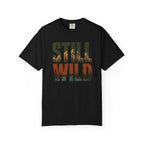 Still Wild T-Shirt