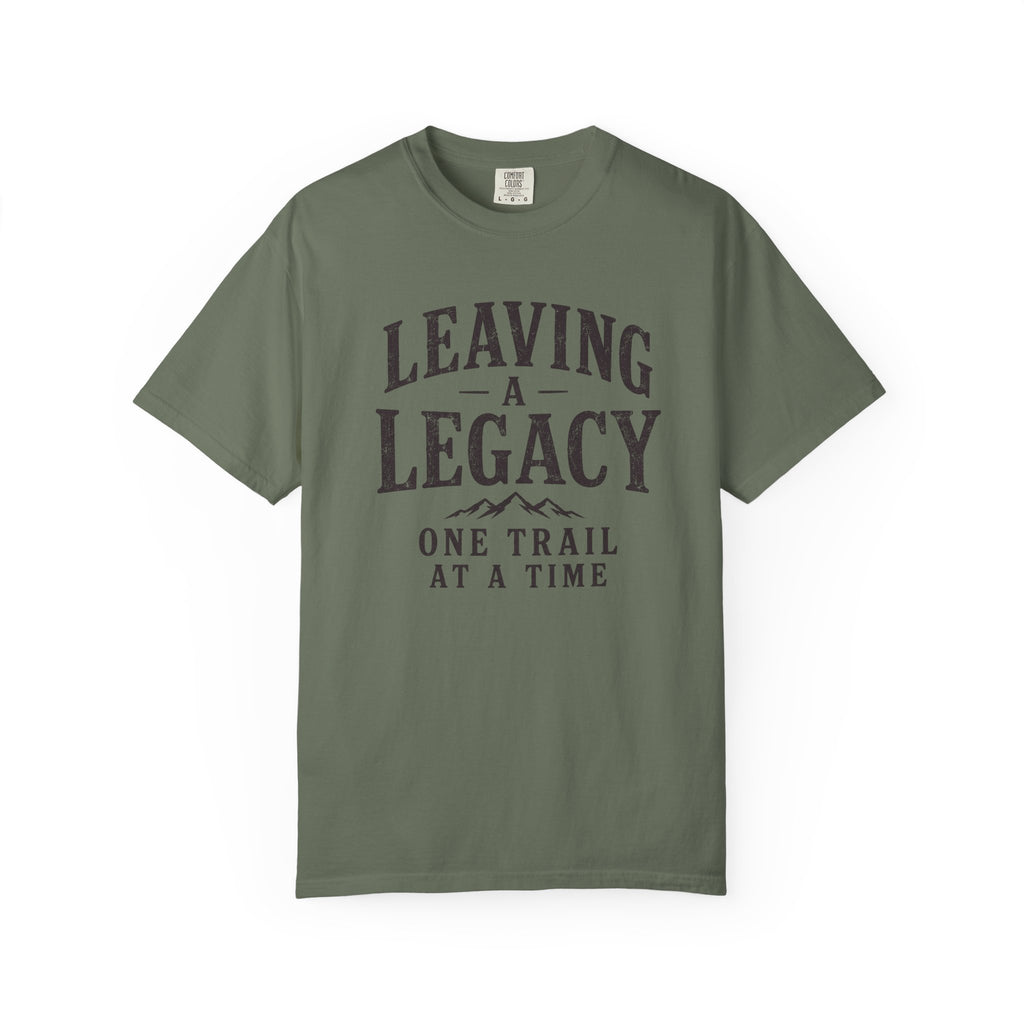 Leaving a Legacy T-Shirt