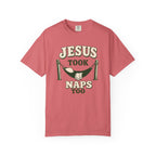 Jesus Took Naps Too T-Shirt