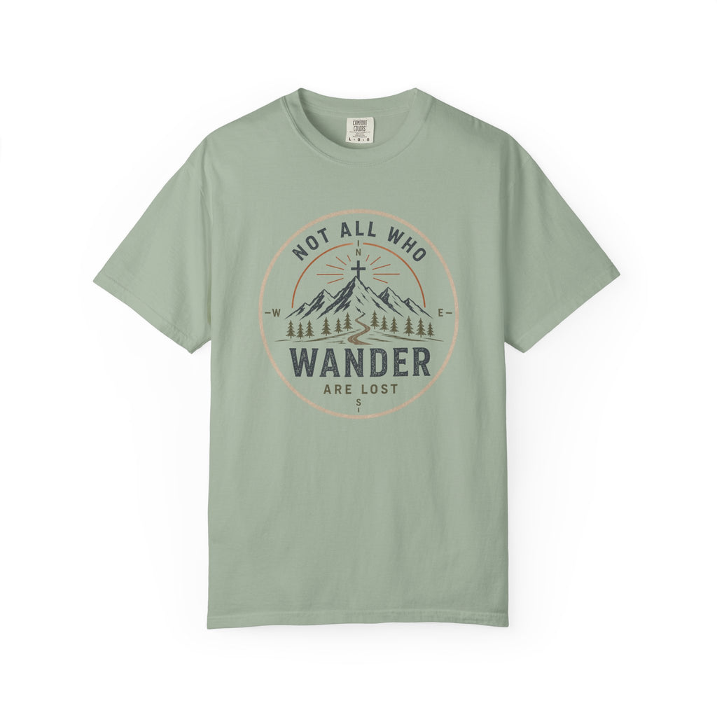Not All Who Wander T-Shirt