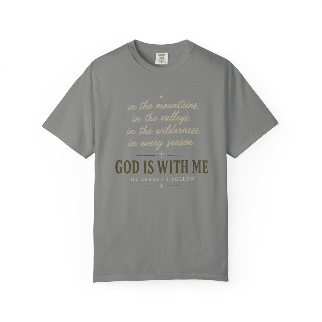 God is With Me T-Shirt