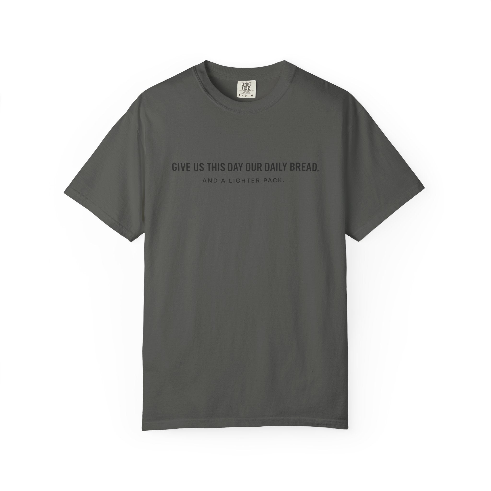 Give Us This Day T-Shirt