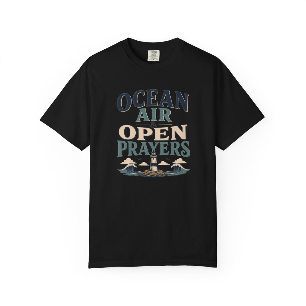 Ocean Air & Open Prayers T-Shirt
