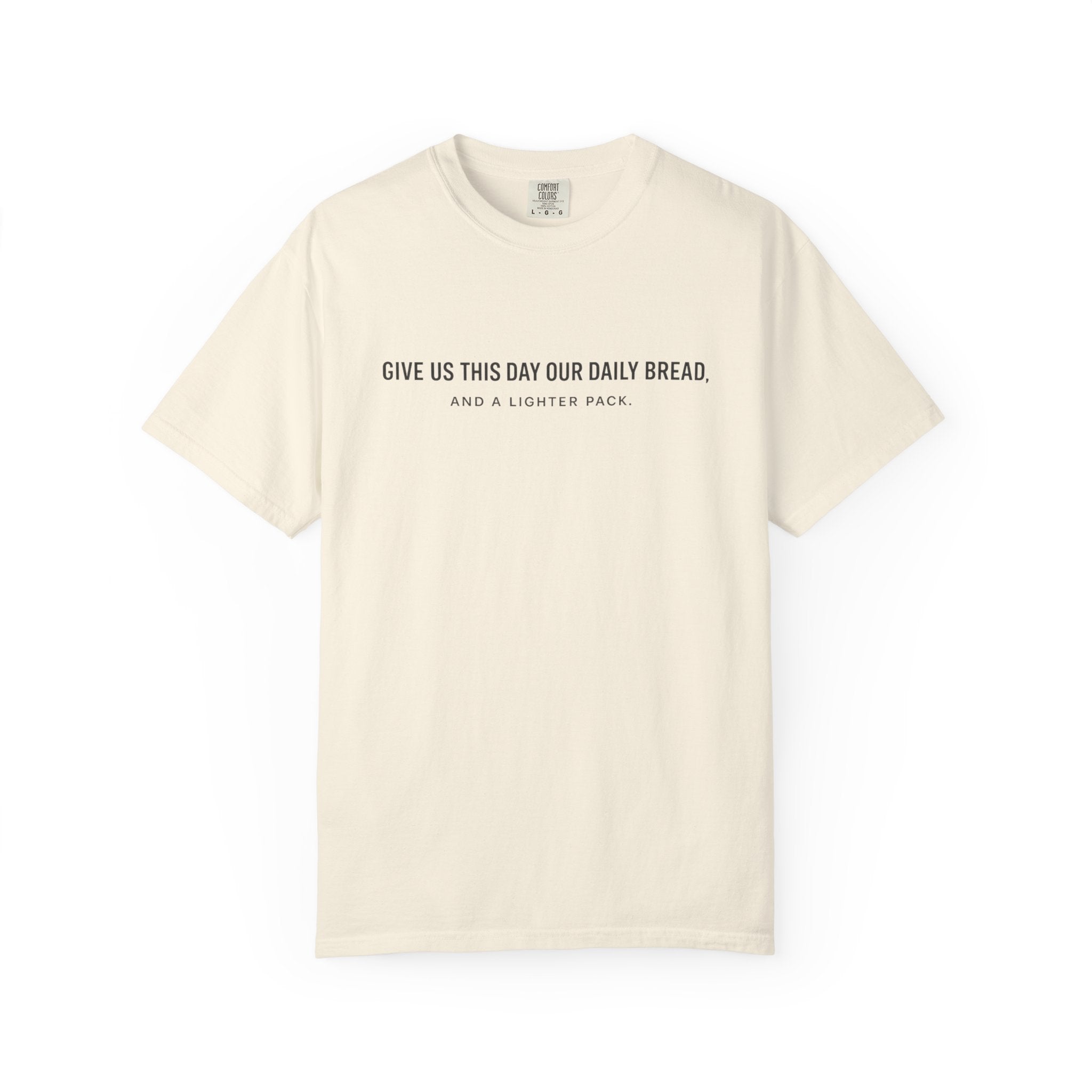 Give Us This Day T-Shirt