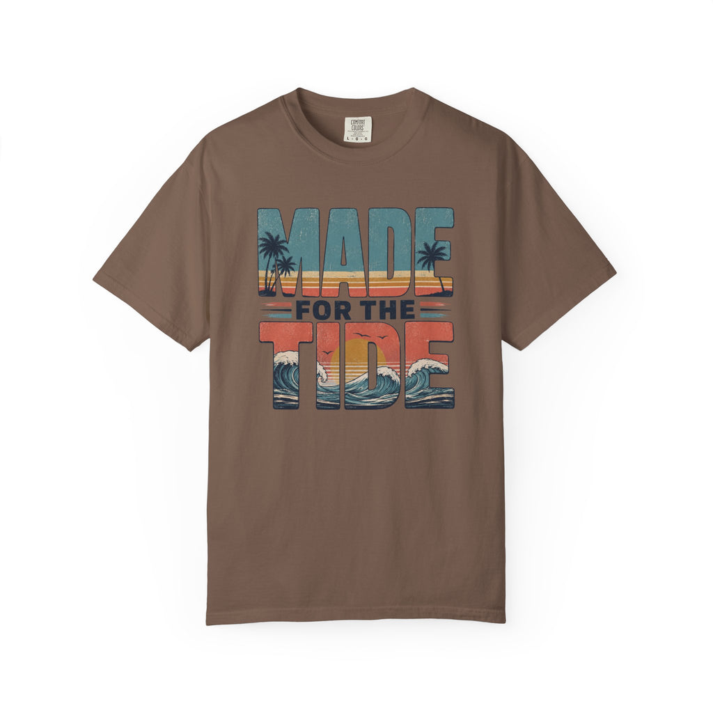 Made for the Tide T-Shirt