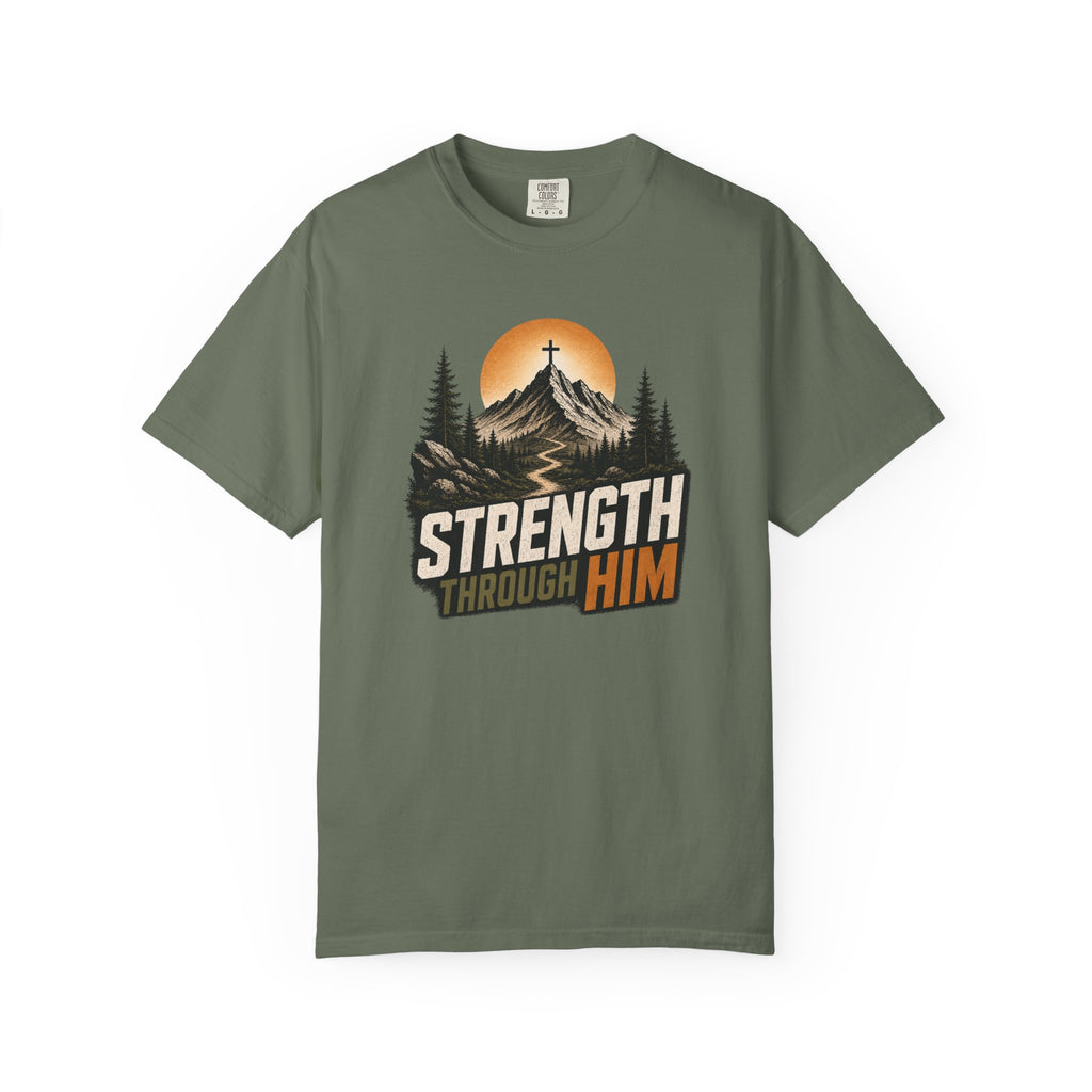 Strength Through Him T-Shirt