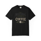 The Devotional Starts After Coffee T-Shirt