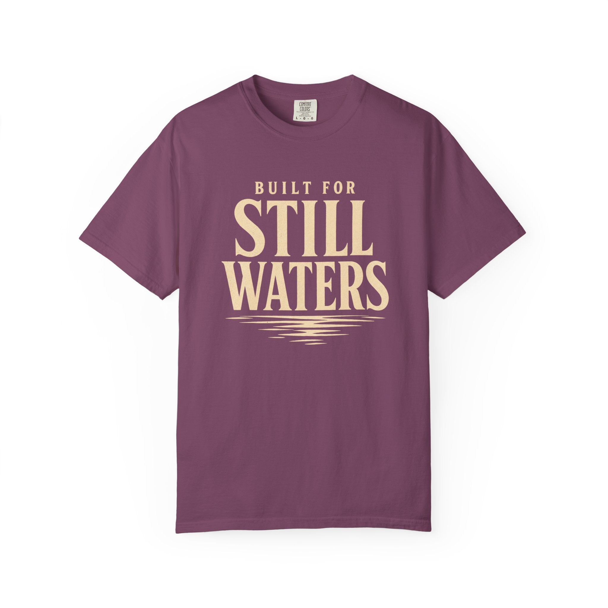 Build For Still Waters T-Shirt
