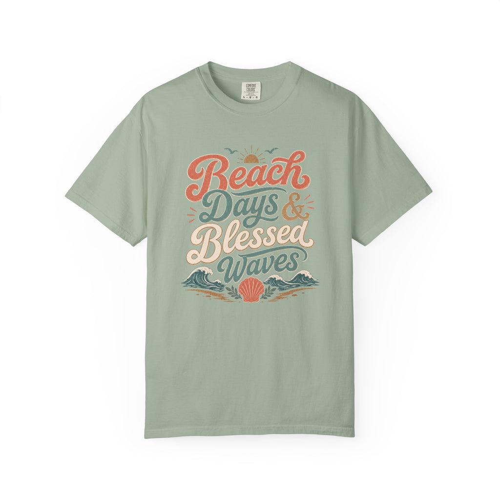Beach Days and Blessed Waves T-Shirt