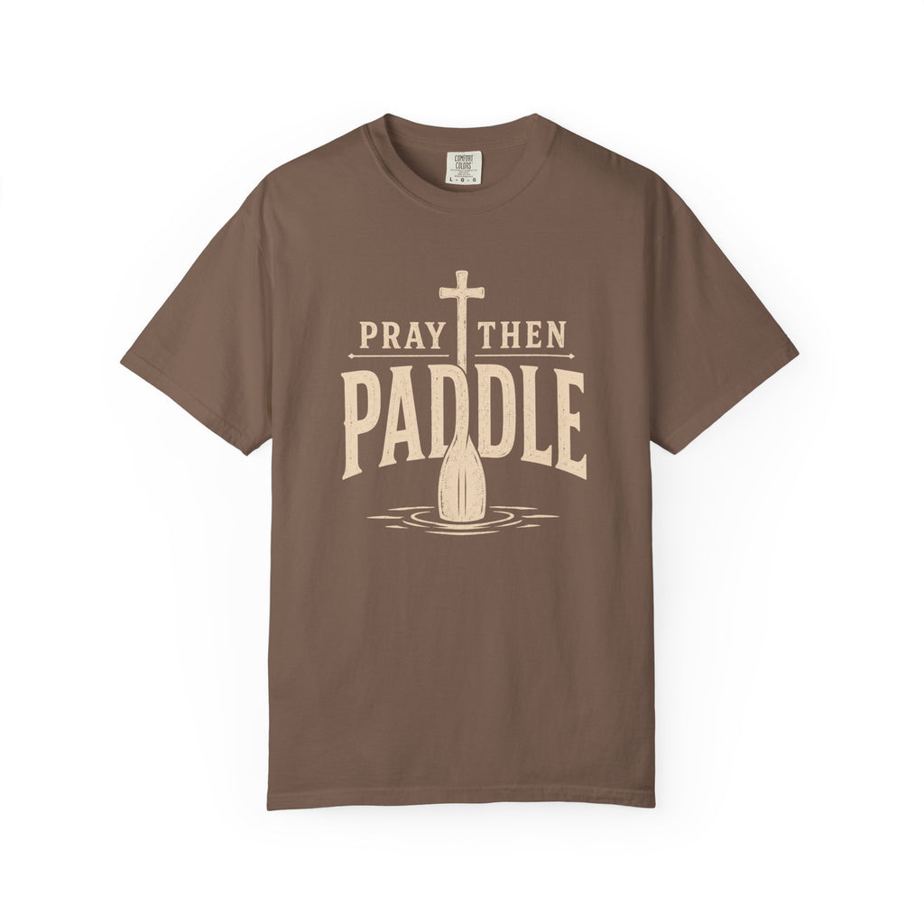 Pray Then Paddle T-Shirt