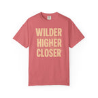 Wilder Higher Closer T-Shirt