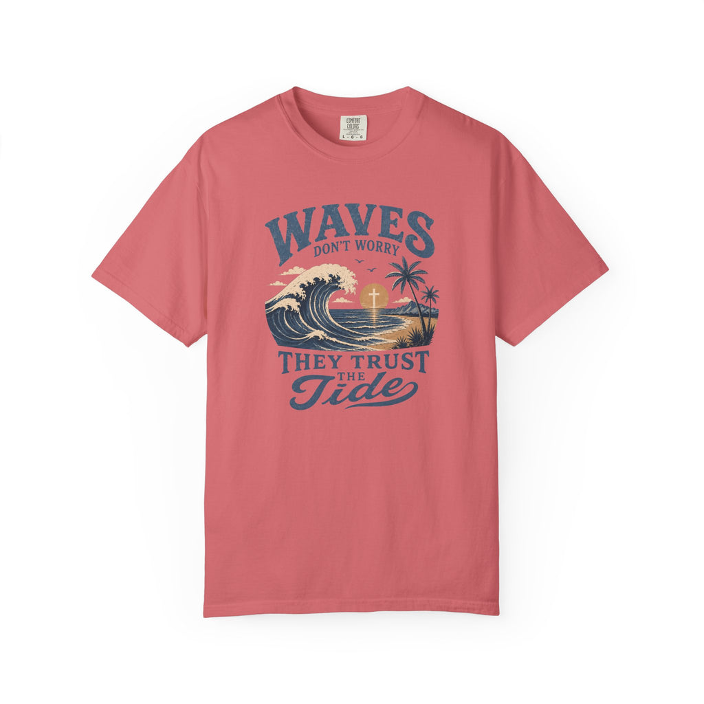 Waves Don't Worry T-Shirt