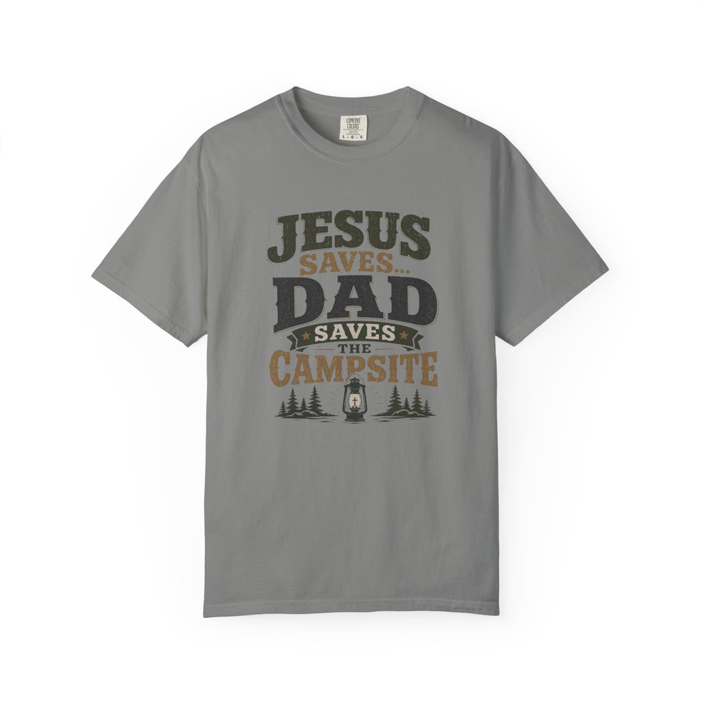 Dad Saves the Campsite T-Shirt