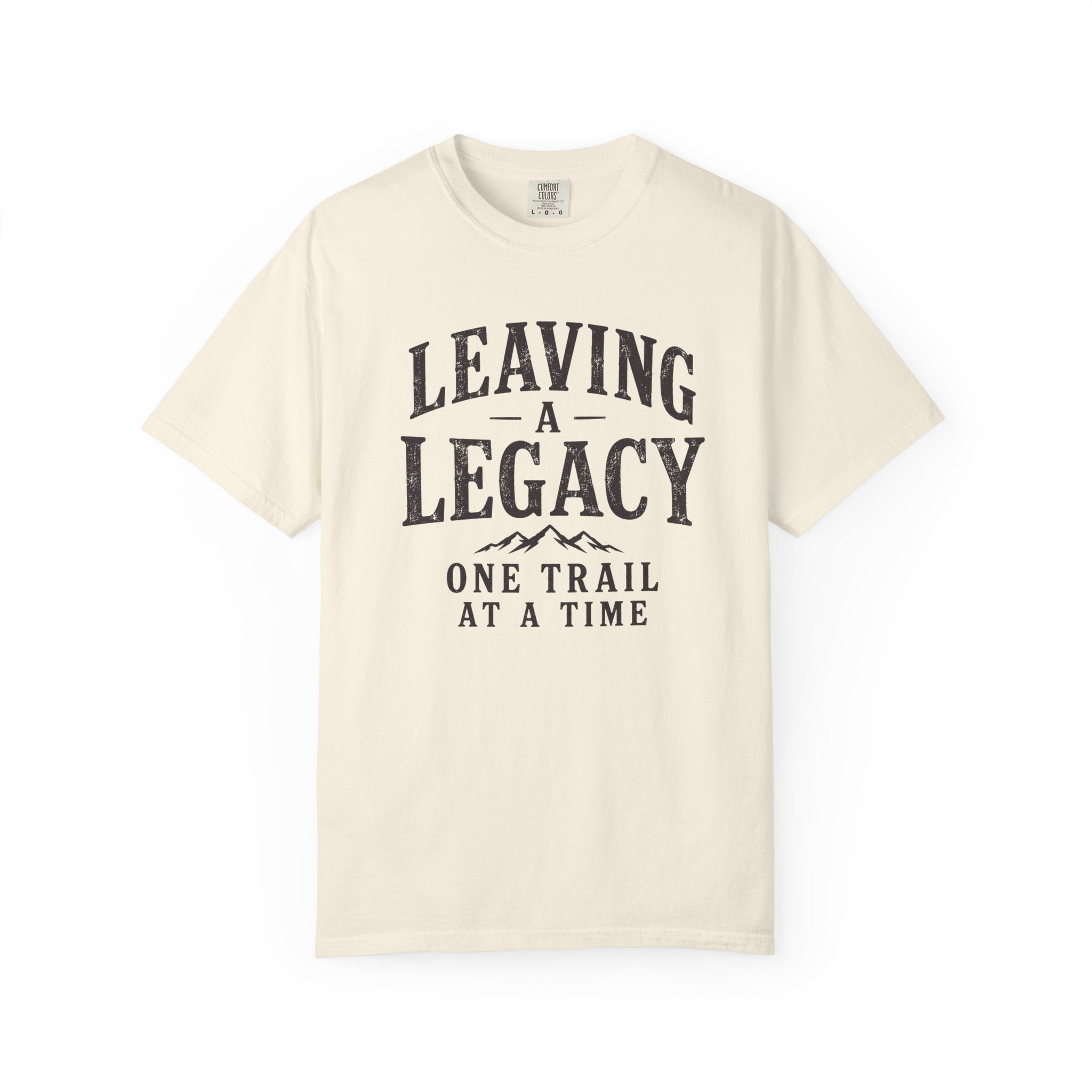Leaving a Legacy T-Shirt