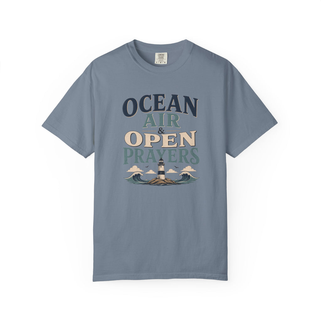 Ocean Air & Open Prayers T-Shirt
