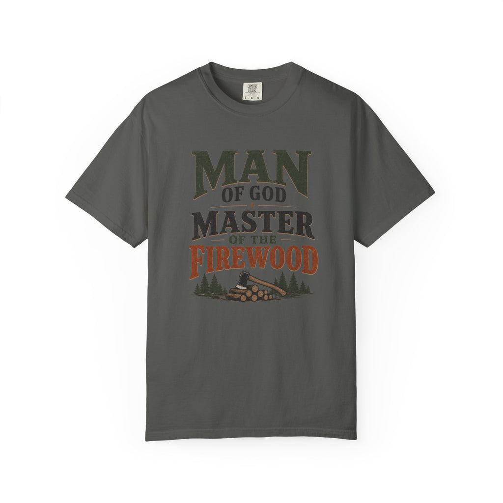 Master of the Firewood T-Shirt