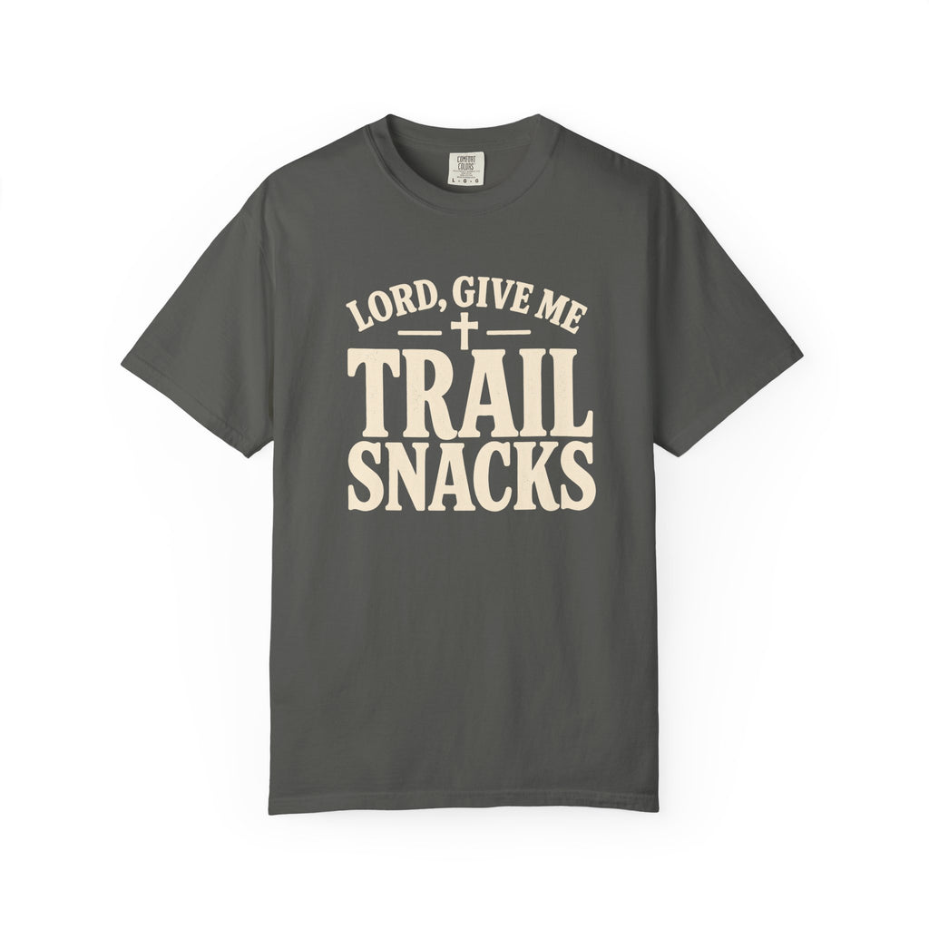 Lord Give Me Trail Snacks T-Shirt