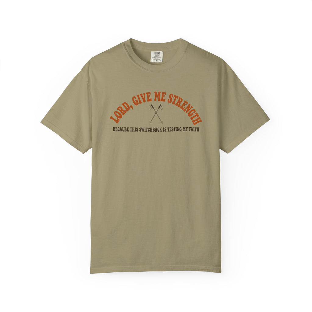 Give me Strength T-Shirt