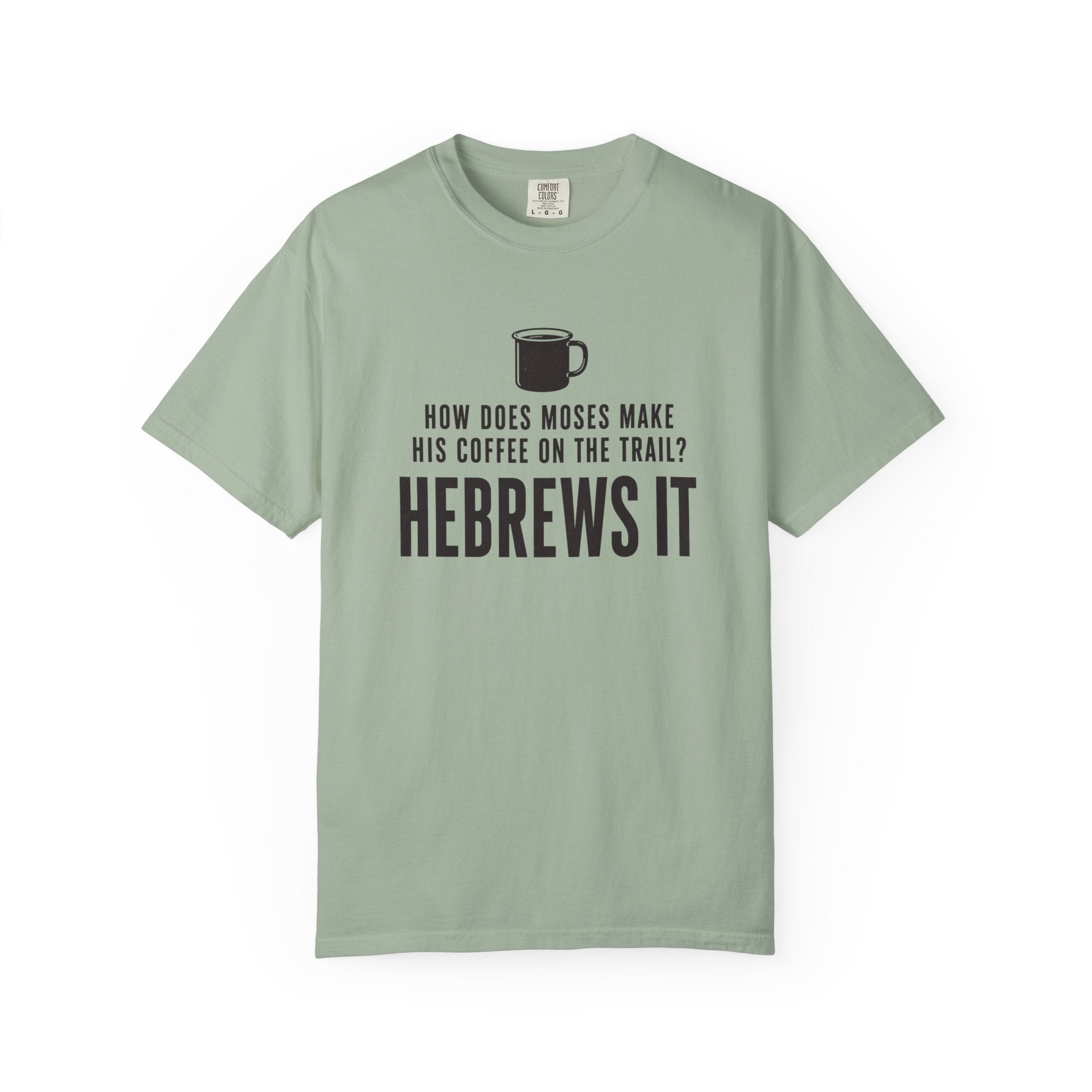 Hebrews It T-Shirt