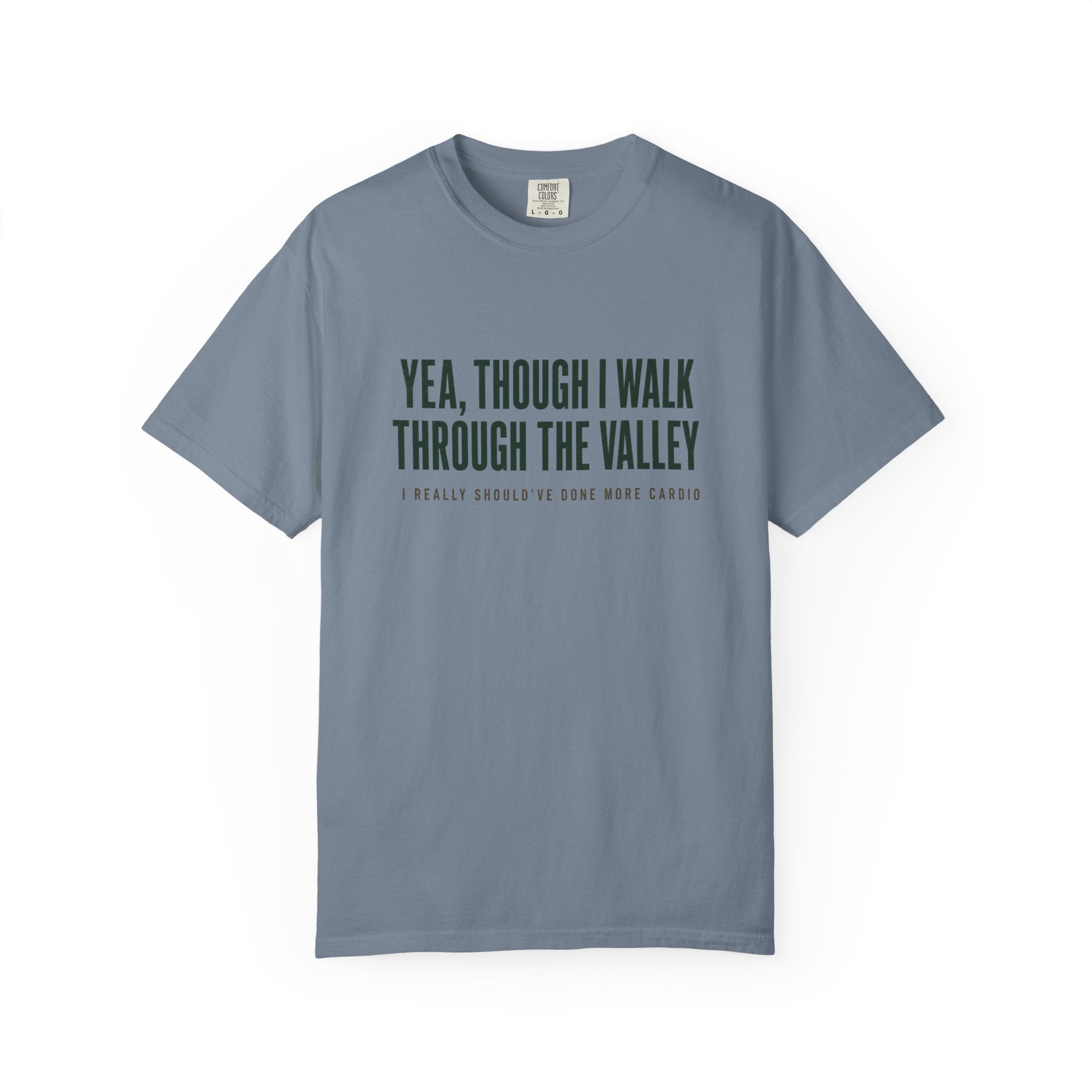 Though I Walk T-Shirt