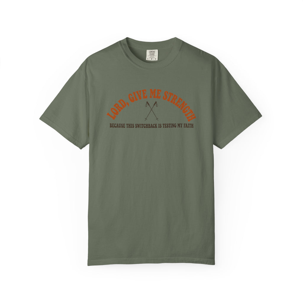 Give me Strength T-Shirt