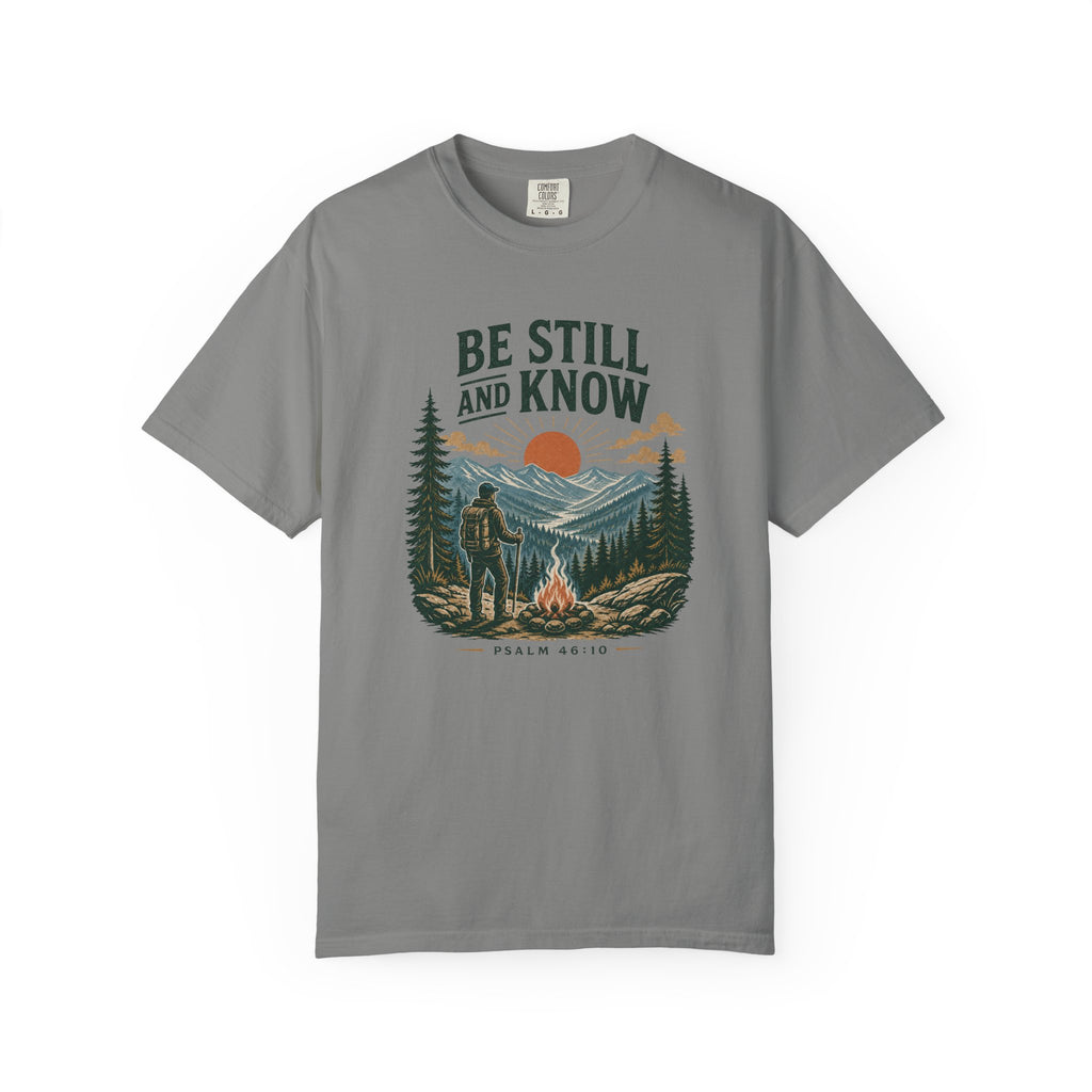 Be Still & Know T-Shirt