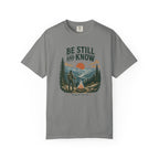 Be Still & Know T-Shirt