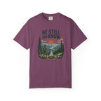 Be Still & Know T-Shirt