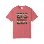 Wild & Wonderfully Made T-Shirt