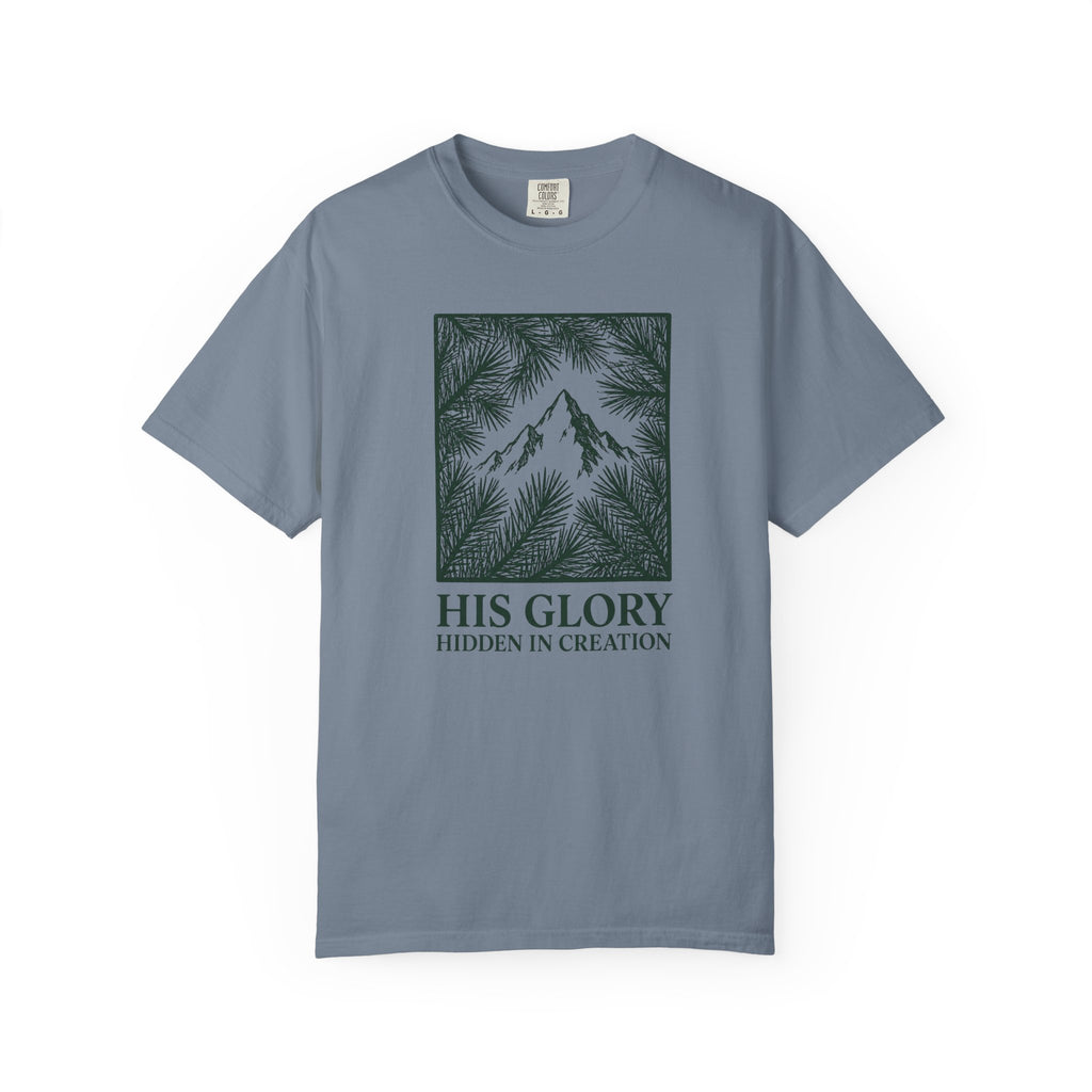 His Glory Hidden in Creation T-Shirt