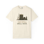Still Small Voice T-Shirt