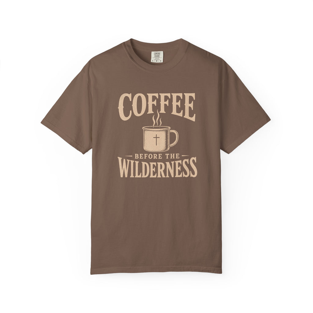 Coffee Before The Wilderness T-Shirt