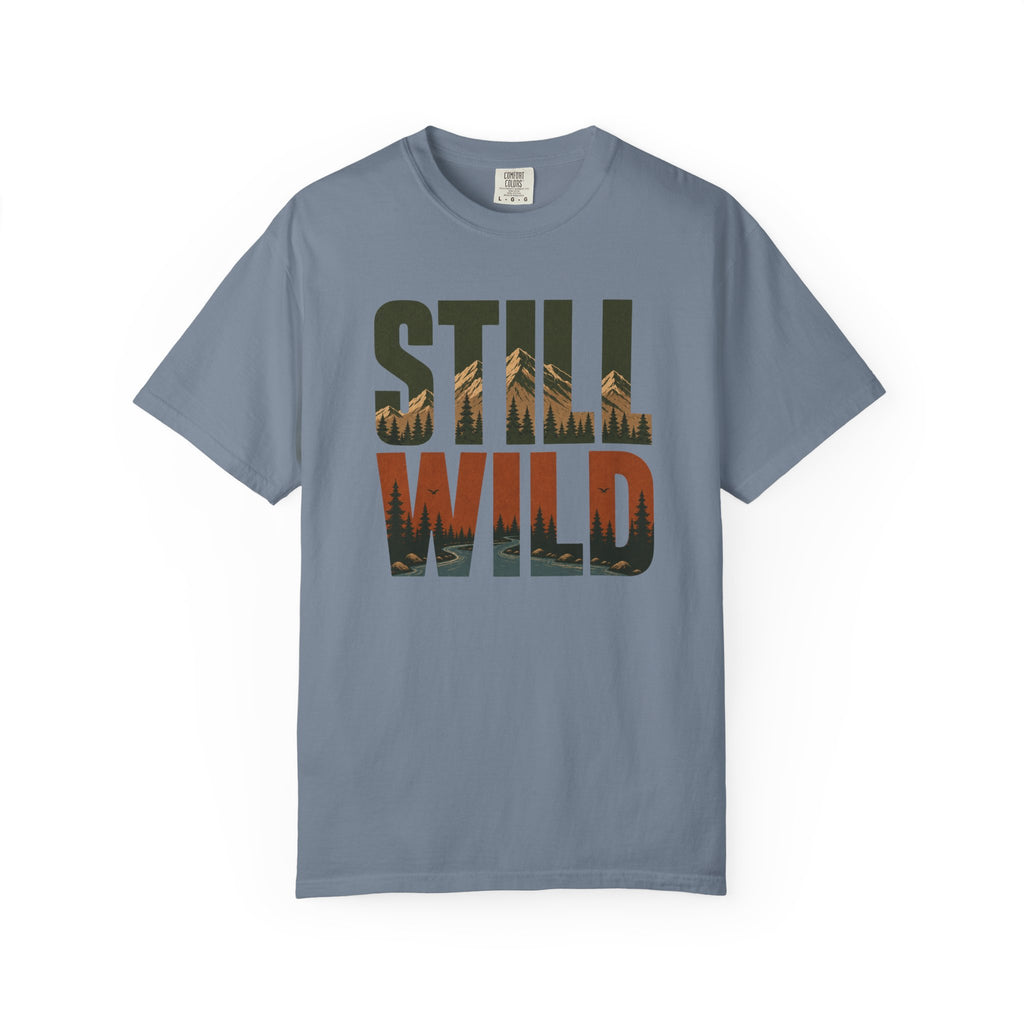 Still Wild T-Shirt