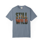 Still Wild T-Shirt
