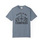 Faith Is My Compass T-Shirt