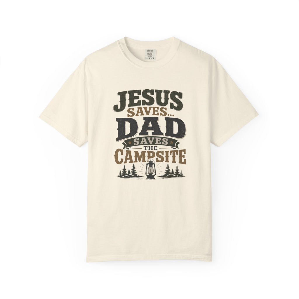Dad Saves the Campsite T-Shirt