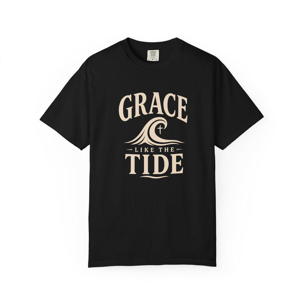 Grace Like the Tide T-Shirt
