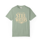 Build For Still Waters T-Shirt