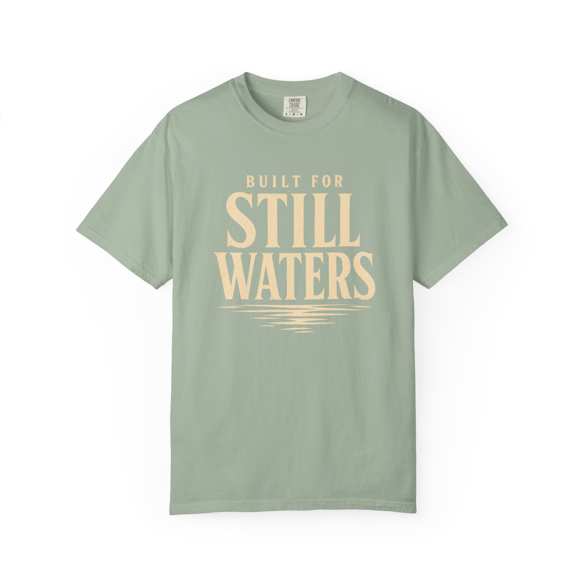 Build For Still Waters T-Shirt