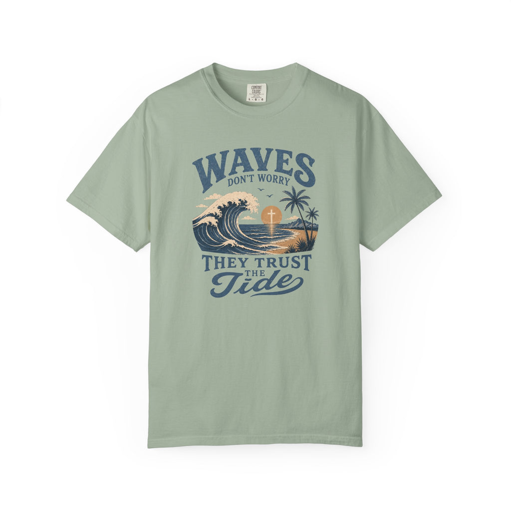 Waves Don't Worry T-Shirt
