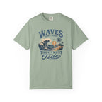 Waves Don't Worry T-Shirt