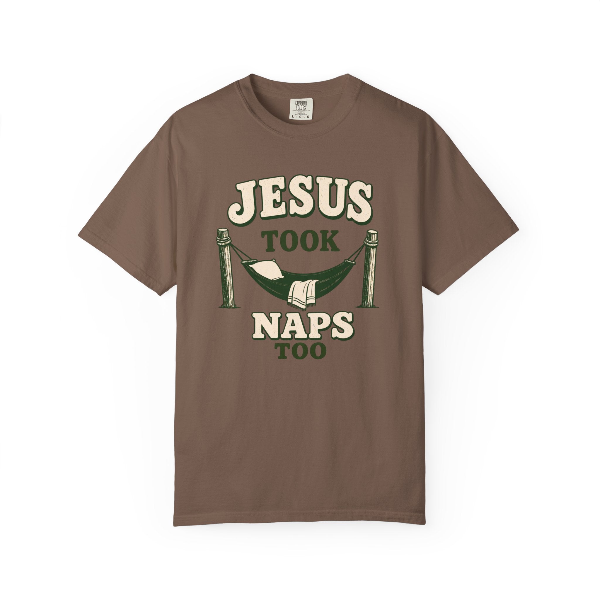 Jesus Took Naps Too T-Shirt